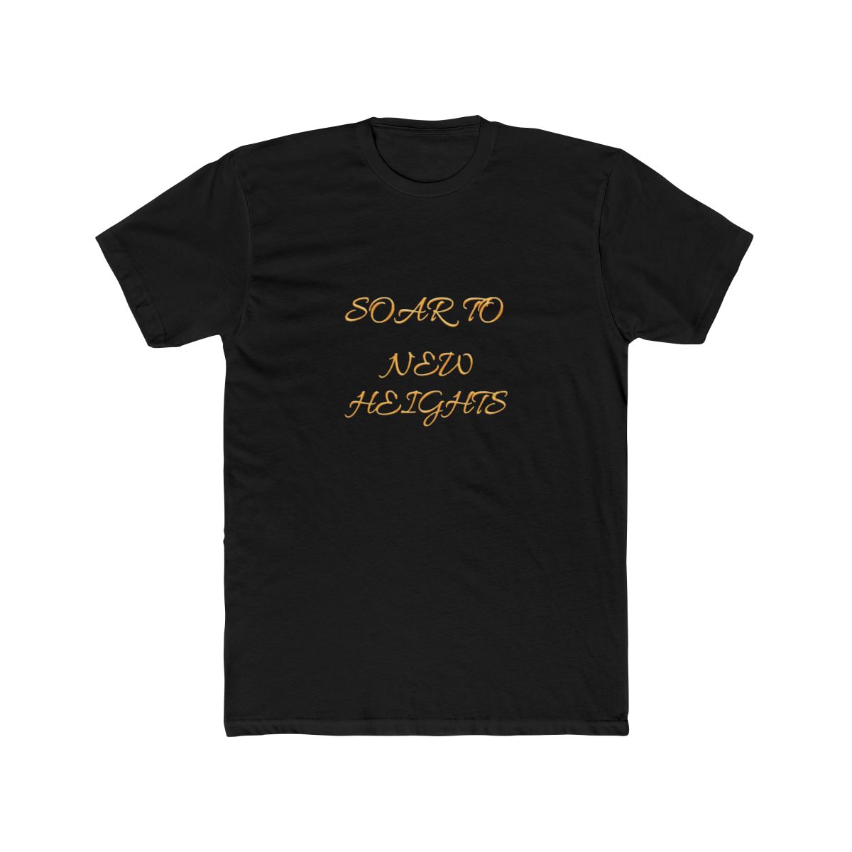 Soar to New Heights Motivational Graphic T Shirt - Hustle Ambition Gift