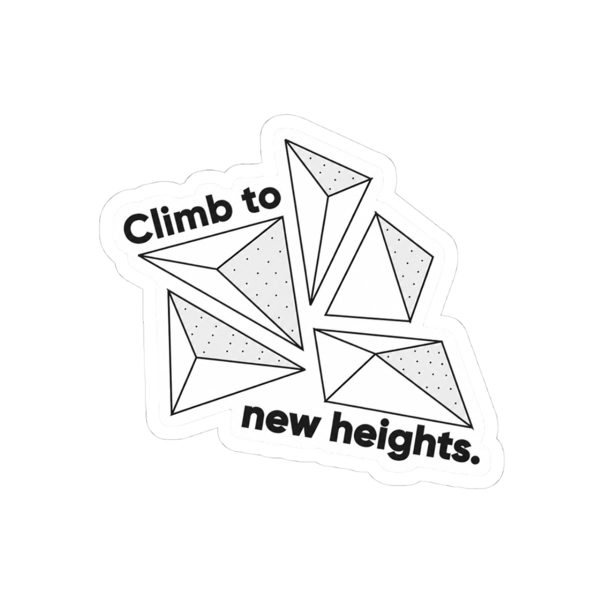 Climb to new heights Sticker